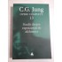 C.G. JUNG - OPERE COMPLETE vol.13 * Studii despre reprezentarile alchimice C.G. JUNG - OPERE COMPLETE vol.13 * Studii despre reprezentarile alchimice